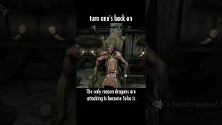 turn one's back on — The Elder Scrolls V: Skyrim dialogue scene