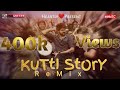 Kutti story remix  maxmixter entertainment crew  master songs remix  mix  dj david