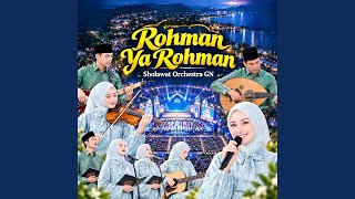 Rohman Ya Rohman