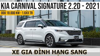 Kia Carnival Signature 2.2D 2021 - Xe Đẹp Auto