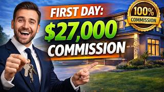 Real Estate Agent makes 27k commission first da