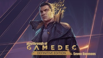 Gamedec - Definitive Edition (PC) Extra Case  - Seven Daemons playthrough