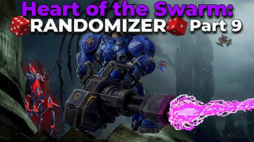 Heart of the Swarm RANDOMIZER - Part 9