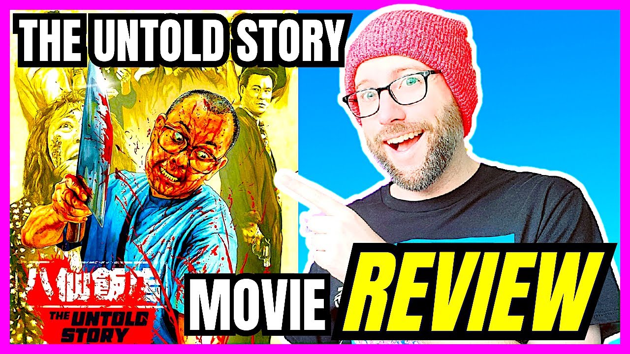 The Untold Story (1993) Movie Review - Anthony Wong | Cat III | 八仙飯店之人肉叉燒包