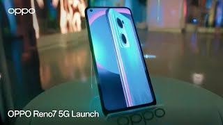 OPPO Reno7 5G Launch