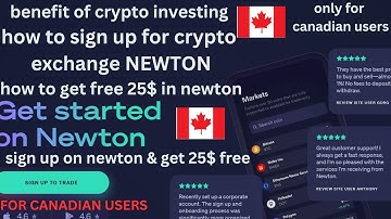 how to set up newton account /how to sign up for newton cryptocurrency exchange and get 25$ free