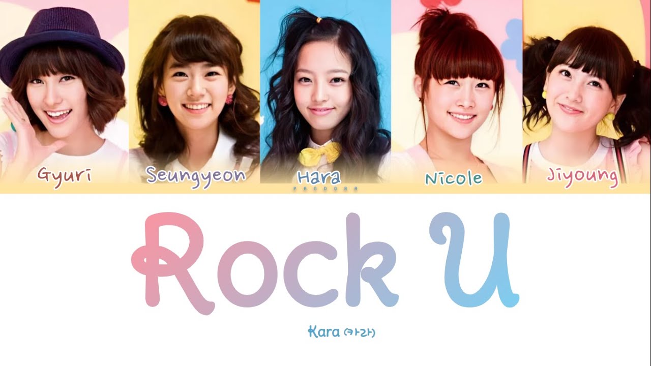 Kara - Rock U | Color Coded Lyrics (Eng/Rom/Han/가사) - YouTube