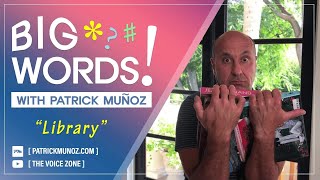 BIG WORDS! Library