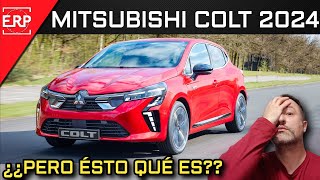 &quot;Nuevo&quot; MITSUBISHI COLT 2024 / ¿¿PERO ÉSTO QUÉ ES?? / Un Renault Clio de INCÓGNITO