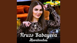 Havalandım - Firuzə Babayeva