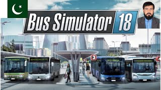 Bus Simulator 2018 | Logitech G920 | BAHRAH GAMING Live Stream | Gameplay Pakistan | INDIA screenshot 4