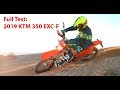 2019 KTM 350 EXC F Full Test