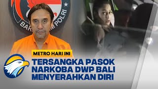 Download Lagu Sempat Buron, Tigran Denre Pemasok Narkoba DWP Bali Akhirnya Menyerahkan Diri [Metro Hari Ini] MP3