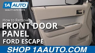 How to Remove Front Inside Door Panel 08-12 Ford Escape