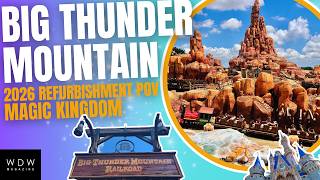 Big Thunder Mountain 2026 Refurbishment POV