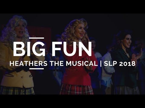 Big Fun - Heathers The Musical