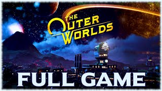 The Outer Worlds - Longplay Full Game Walkthrough [No Commentary]