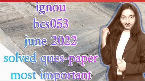 bcs053 june 2022 solved question paper dec2022 students| strategy 🔥100%#arpitashilpi #webprogramming