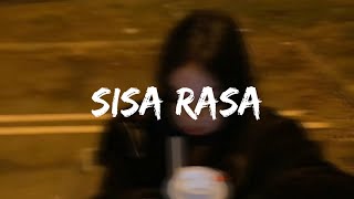 Sisa Rasa - Mahalini (slowed) lyrics music