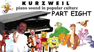 Kurzweil Piano Sound Compilation (PART EIGHT)