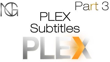 Plex Subtitles tutorial