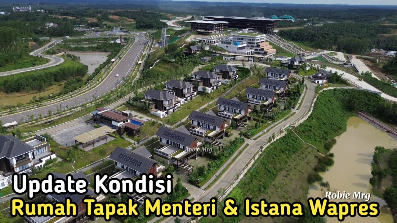 Melihat Kondisi Terkini Dikawasan Ibukota Nusantara (IKN)