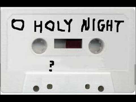 O Holy Night  worst rendition ever  FUNNIEST SONG ON EARTH