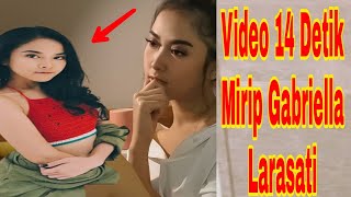 Gabriella Larasati ‼️ Heboh video 14 detik #gabriellalarasati @NasrulZubir