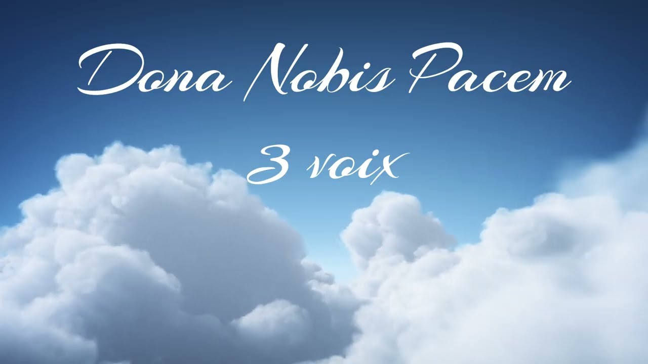 Dona Nobis Pacem - 3 voix