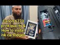 Canon 6770 printer|How to install ink cartridges in canon 6770