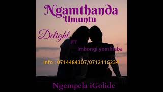 Delight Ngamthanda Umuntu