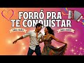FORRO PRA TE CONQUISTAR