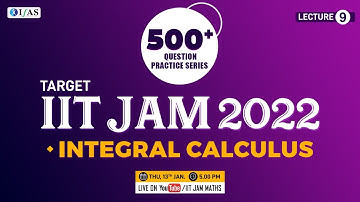 IIT JAM Mathematics Integral Calculus Practice Questions 2022 L-9