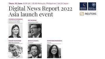 Asia launch of the Digital News Report 2022