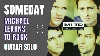 Michael Learns To Rock - Someday | Guitar Solo | Raemus Guitar #mltr #someday #guitarsolo screenshot 4