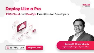 Deploy Like a Pro: AWS Cloud and DevOps Essentials for Developers