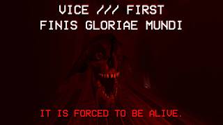 The Best Custom Level Of 2026? Vice Finis Gloriae Mundi Playthrough
