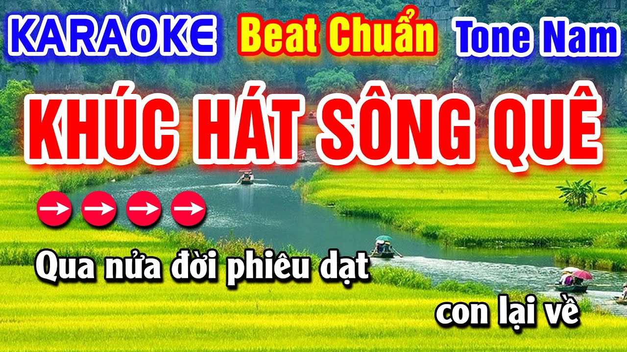 Khúc Hát Sông Quê Karaoke Beat Chuẩn Tone Nam - Hà My Karaoke