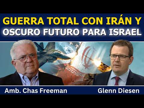 Chas Freeman: guerra total con Irán y un futuro oscuro para Israel