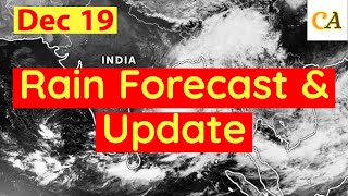 Rain Forecast Across The Country Update - Dec 19,2024 Cyclonic Activities