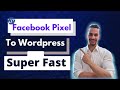 How To Install Facebook Pixel On WordPress Website In 2020 (Super Fast & Simple)