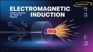 NCERT Physics Class 12 Chapter 6 Solutions: Electromagnetic Induction - Solved!