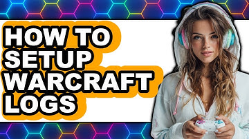 How to Setup Warcraft Logs (Only Way)