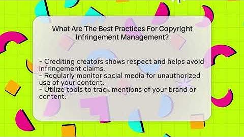 What Are The Best Practices For Copyright Infringement Management? - Everyday-Networking