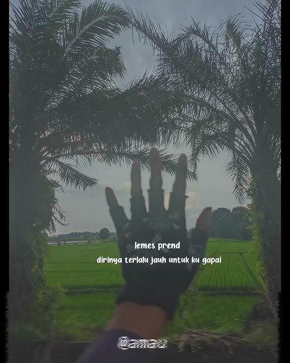 Story wa lemess prendd, Dj cintaku slow dalam sepiku kaulah candaku #shorts #storywa30detik #story