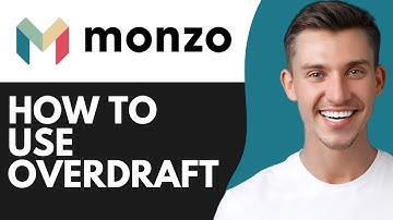 HOW TO USE MONZO OVERDRAFT (2025)