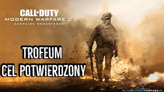 Call of Duty Modern Warfare 2 Campaign Remastered - Trofeum Cel potwierdzony - Target Confirmed screenshot 4