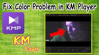 Haw to fix Color Problem in KM Player | Brightness Contrast Hue Saturation Problem solve | bangla screenshot 4