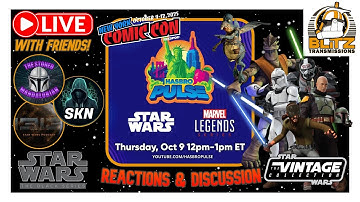 NYCC 2025 Hasbro Star Wars Panel & Fanstream LIVE REACTIONS & DISCUSSION! NEW TVC & Black Series!