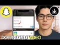 How To Download Video on Snapchat
